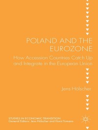 Cover image: Poland and the Eurozone 9781137426406