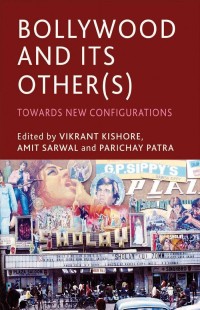 Cover image: Bollywood and its Other(s) 9781137426499