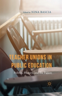Imagen de portada: Teacher Unions in Public Education 9781349683468