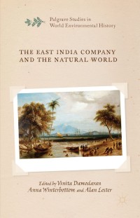 Cover image: The East India Company and the Natural World 9781137427267