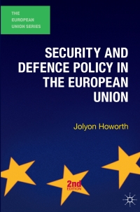 Imagen de portada: Security and Defence Policy in the European Union 2nd edition 9780230362345