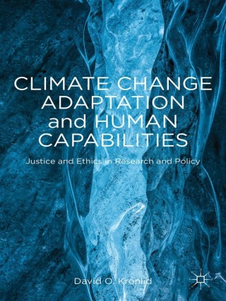 Immagine di copertina: Climate Change Adaptation and Human Capabilities 9781137436276
