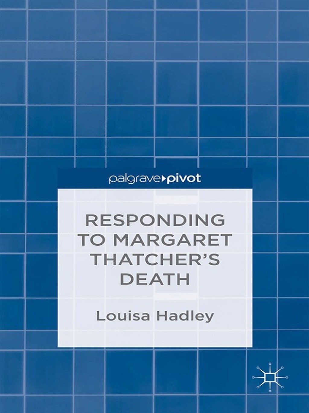 Responding to Margaret Thatcher’s Death