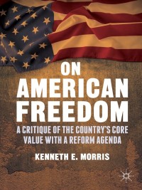 Cover image: On American Freedom 9781137435897