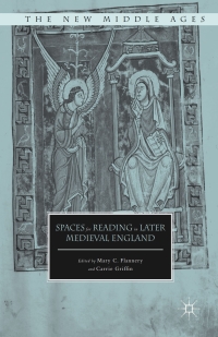 Omslagafbeelding: Spaces for Reading in Later Medieval England 9781137428615