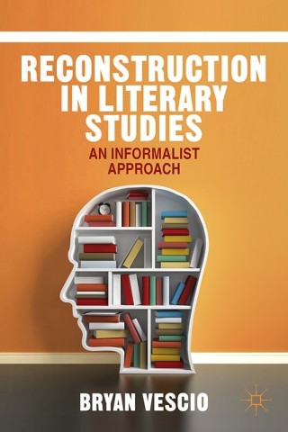 Cover image: Reconstruction in Literary Studies 9781137428820