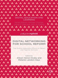 Cover image: Digital Networking for School Reform 9781349492152