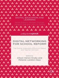 Cover image: Digital Networking for School Reform 9781349492152