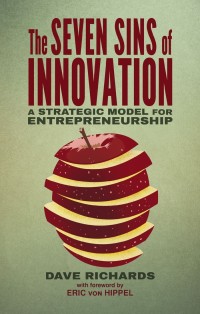 Cover image: The Seven Sins of Innovation 9781137432513