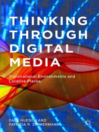 Cover image: Thinking Through Digital Media 9781349492701