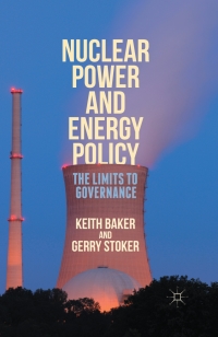 Cover image: Nuclear Power and Energy Policy 9781137433855