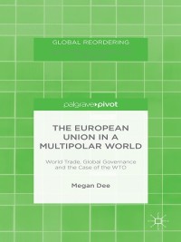 Cover image: The European Union in a Multipolar World 9781137434197