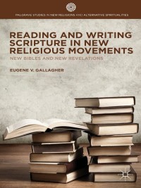 Imagen de portada: Reading and Writing Scripture in New Religious Movements 9781137434821