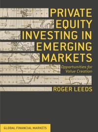 Cover image: Private Equity Investing in Emerging Markets 9781137435347