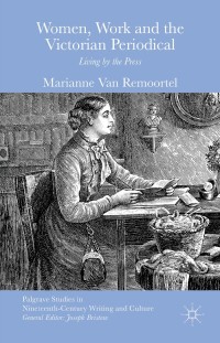Cover image: Women, Work and the Victorian Periodical 9781137435989