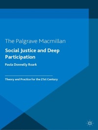 Imagen de portada: Social Justice and Deep Participation 9781137436863