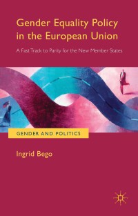 Cover image: Gender Equality Policy in the European Union 9781137437167