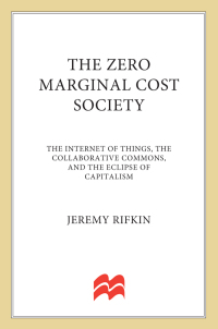 Cover image: The Zero Marginal Cost Society 9781137278463