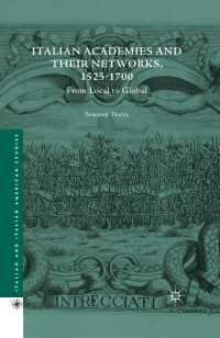Imagen de portada: Italian Academies and their Networks, 1525-1700 9781137438409