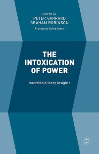Cover image: The Intoxication of Power 9781349576043
