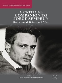 Immagine di copertina: A Critical Companion to Jorge Semprún 9781137322807