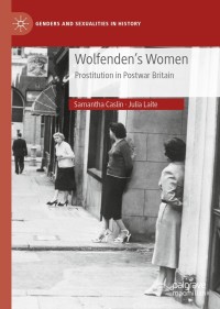 Omslagafbeelding: Wolfenden's Women 9781137440204