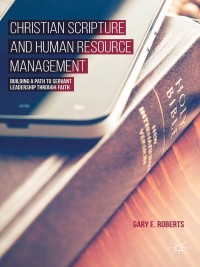 صورة الغلاف: Christian Scripture and Human Resource Management 9781137440662