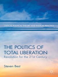 Titelbild: The Politics of Total Liberation 9781137471116