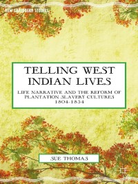 Titelbild: Telling West Indian Lives 9781137441027