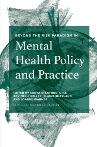 Imagen de portada: Beyond the Risk Paradigm in Mental Health Policy and Practice 1st edition 9781137441355