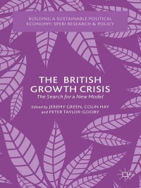 Cover image: The British Growth Crisis 9781137441515