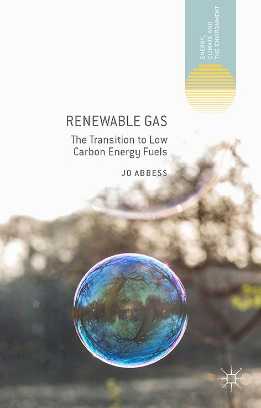 Renewable Gas The Transition to Low Carbon Energy Fuels