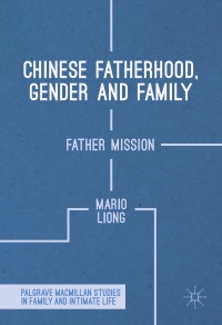 Immagine di copertina: Chinese Fatherhood, Gender and Family 9781137441850