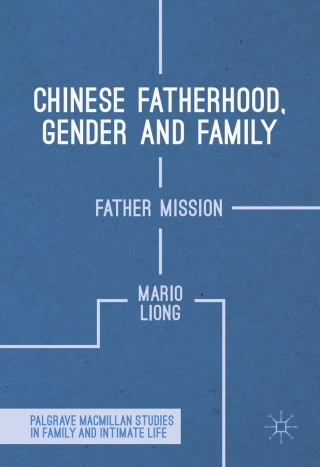 Cover image: Chinese Fatherhood, Gender and Family 9781137441850