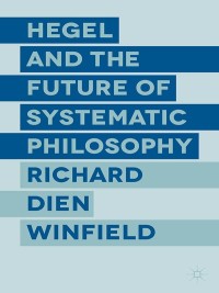 Imagen de portada: Hegel and the Future of Systematic Philosophy 9781349495061