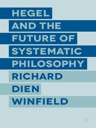 Omslagafbeelding: Hegel and the Future of Systematic Philosophy 9781349495061