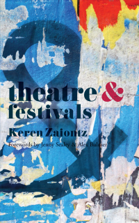Imagen de portada: Theatre and Festivals 1st edition 9781137443038