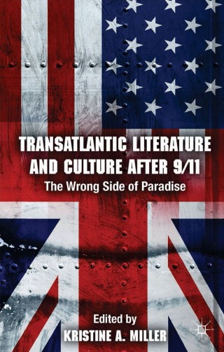 表紙画像: Transatlantic Literature and Culture After 9/11 9781137443205
