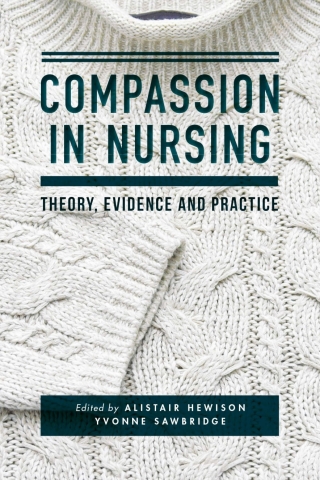 Cover image: Compassion in Nursing 1st edition 9781137443694