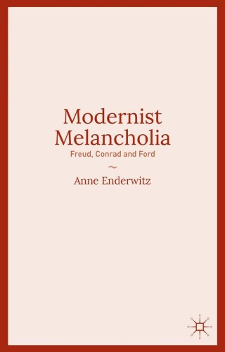 Cover image: Modernist Melancholia 9781137444318