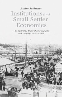 Omslagafbeelding: Institutions and Small Settler Economies 9781137448286