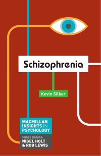 Omslagafbeelding: Schizophrenia 1st edition 9780230299863