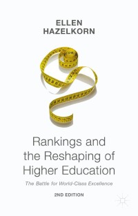 Cover image: Rankings and the Reshaping of Higher Education 2nd edition 9781137446664