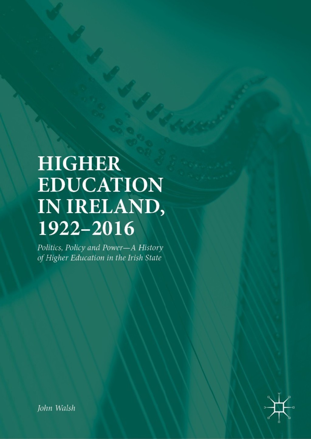 ISBN 9781137446725 product image for Higher Education in Ireland  1922–2016 (eBook Rental) | upcitemdb.com