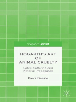 Titelbild: Hogarth’s Art of Animal Cruelty 9781137447203