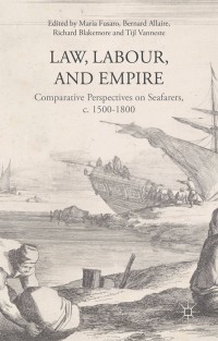 Cover image: Law, Labour, and Empire 9781137447456