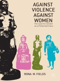 Cover image: Against Violence Against Women 9781137439178