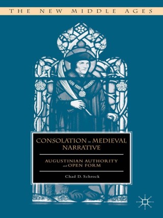 Omslagafbeelding: Consolation in Medieval Narrative 9781349497614