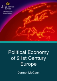 Cover image: Political Economy of 21st Century Europe 1st edition 9781137447951