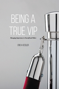 Cover image: Being a True VIP 9781137448040